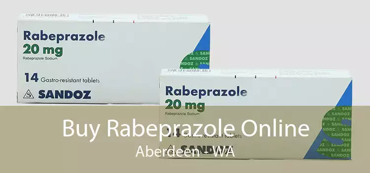 Buy Rabeprazole Online Aberdeen - WA