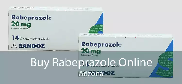 Buy Rabeprazole Online Arizona