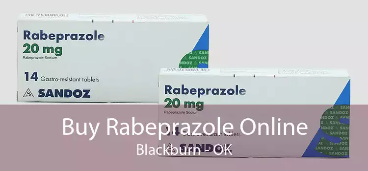 Buy Rabeprazole Online Blackburn - OK