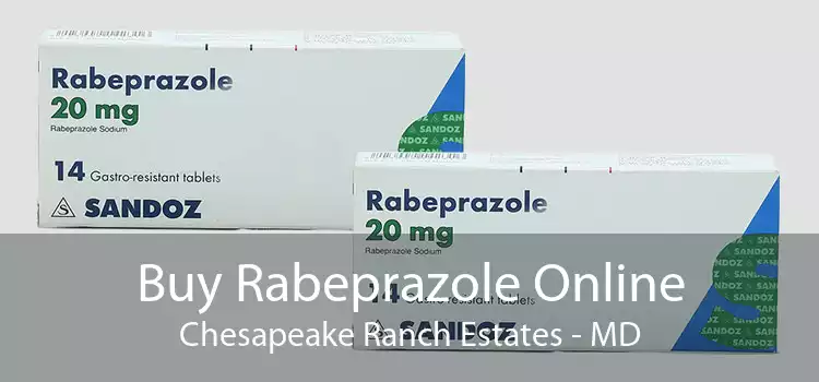 Buy Rabeprazole Online Chesapeake Ranch Estates - MD