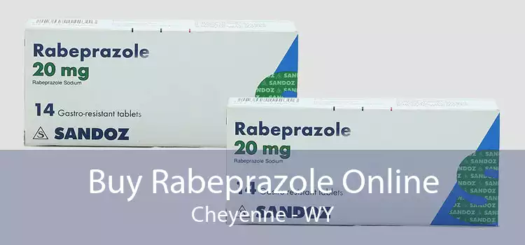 Buy Rabeprazole Online Cheyenne - WY