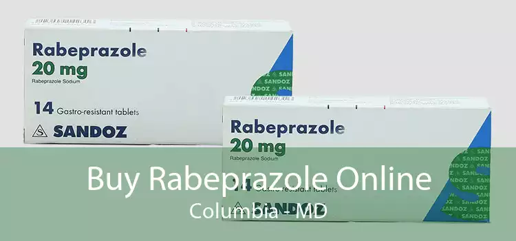 Buy Rabeprazole Online Columbia - MD