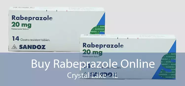 Buy Rabeprazole Online Crystal Lake - IL