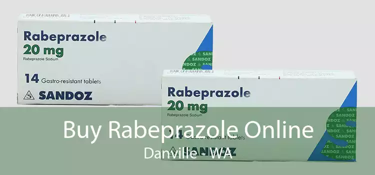 Buy Rabeprazole Online Danville - WA