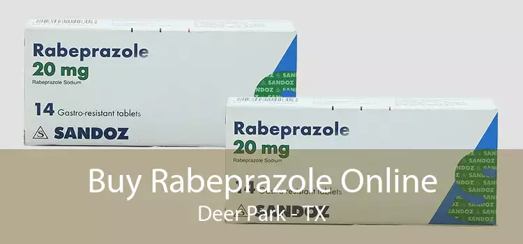 Buy Rabeprazole Online Deer Park - TX