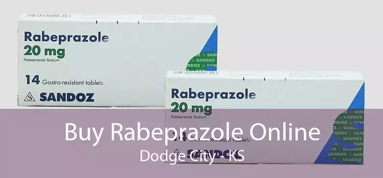Buy Rabeprazole Online Dodge City - KS