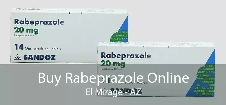 Buy Rabeprazole Online El Mirage - AZ